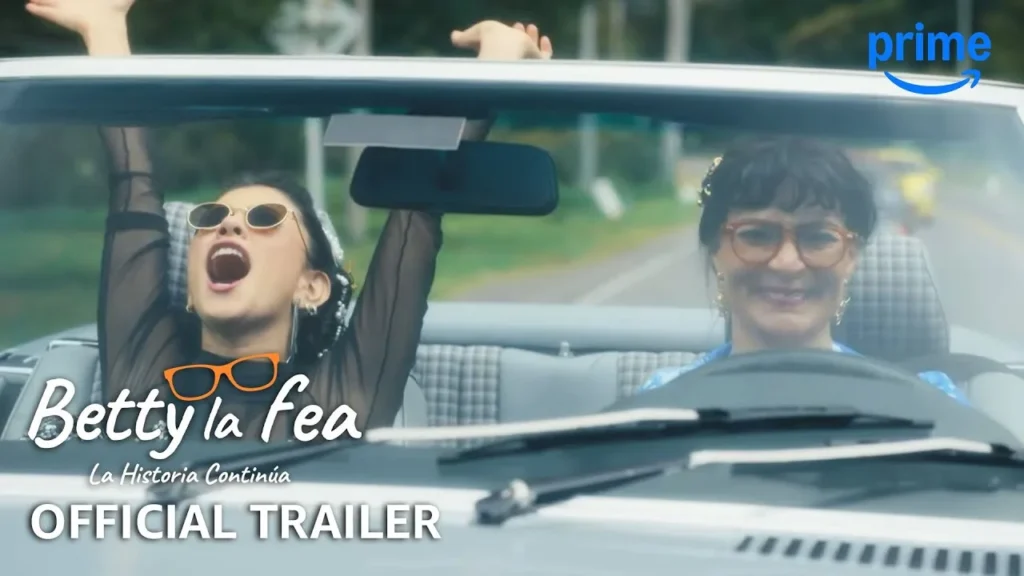 Prime Video revela el tráiler de la segunda temporada de Betty la Fea